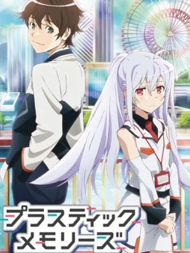 Plastic Memories ความทรงจำพลาสติก ซับไทย