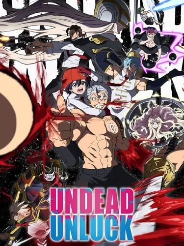 Undead Unluck ภาค 1 จะตายทั้งที ขอให้มันสุดโต่งหน่อยแล้วกัน ซับไทย