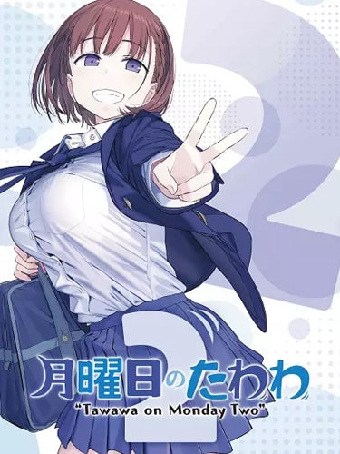 Getsuyoubi no Tawawa Sono ภาค 1 วันจันทร์อันเด้งดึ๋ง ซับไทย